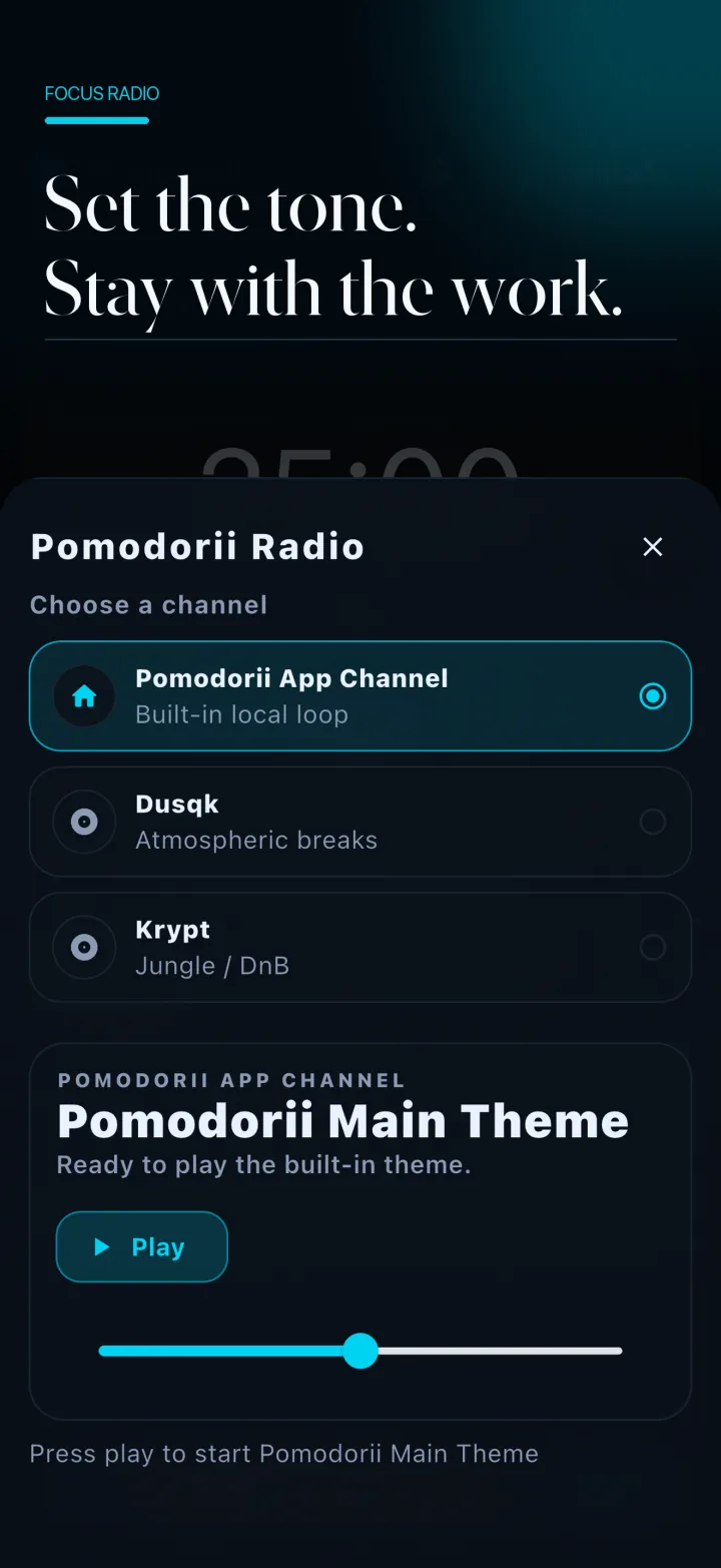 Pomodori optional focus radio channel selection